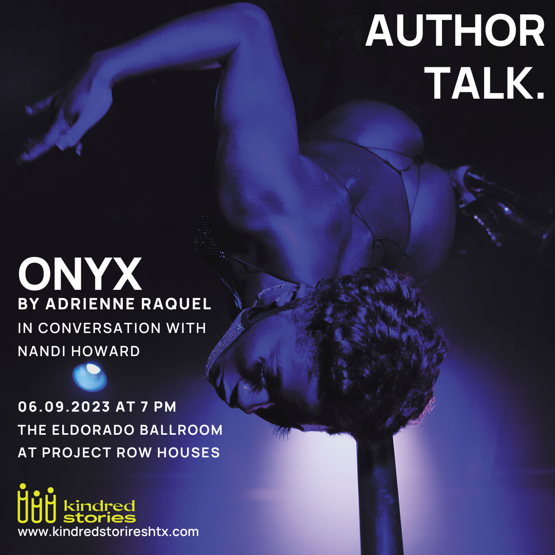 IRL AUTHOR TALK: ONYX with Adrienne Raquel & Nandi Howard-June 9 at 7PM CST