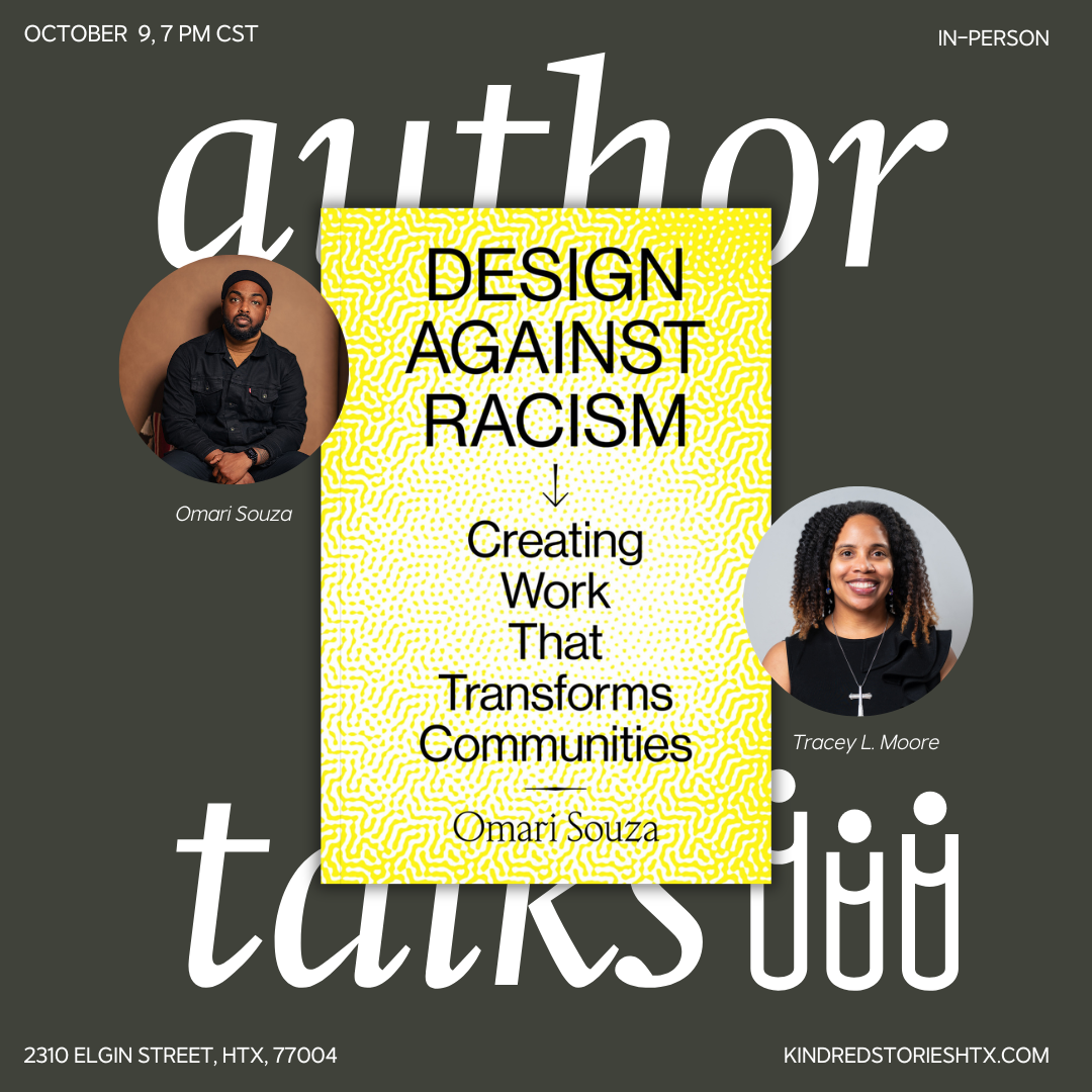 IRL AUTHOR TALK: Design Against Racism with Omari Souza - October 9 @ 7 PM