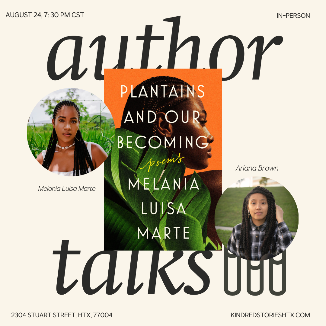 IRL Author Talk: Plantains & Our Coming with Melania Luisa Marte-August 24 at 7:30 PM CST
