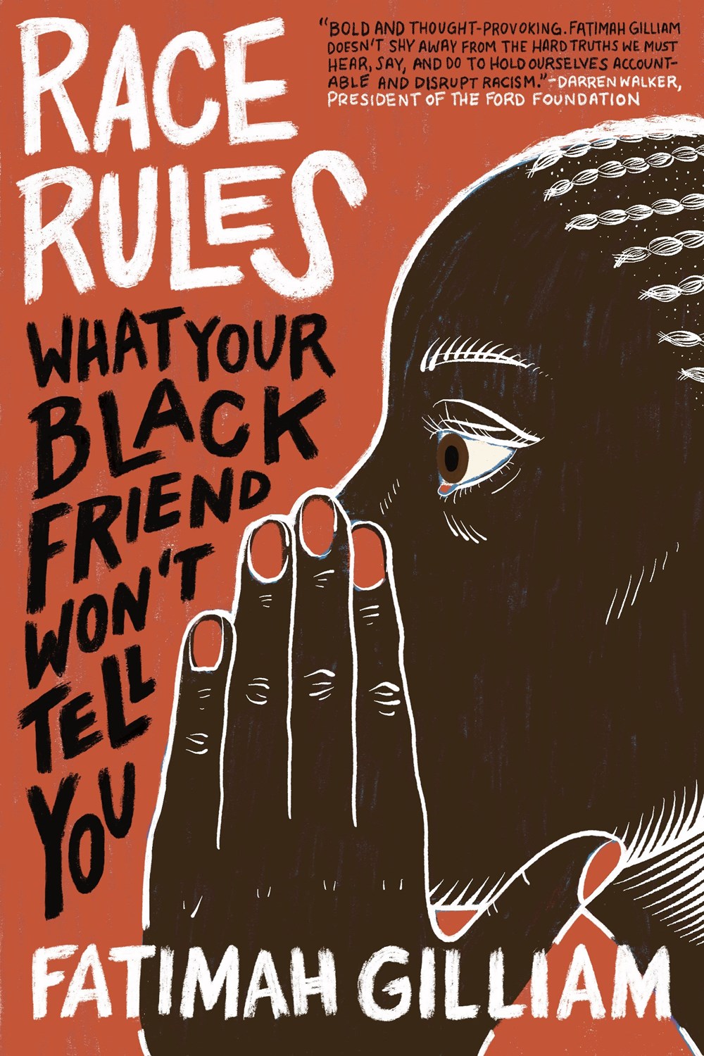 PRE-ORDER: Race Rules: What Your Black Friend Won’t Tell You