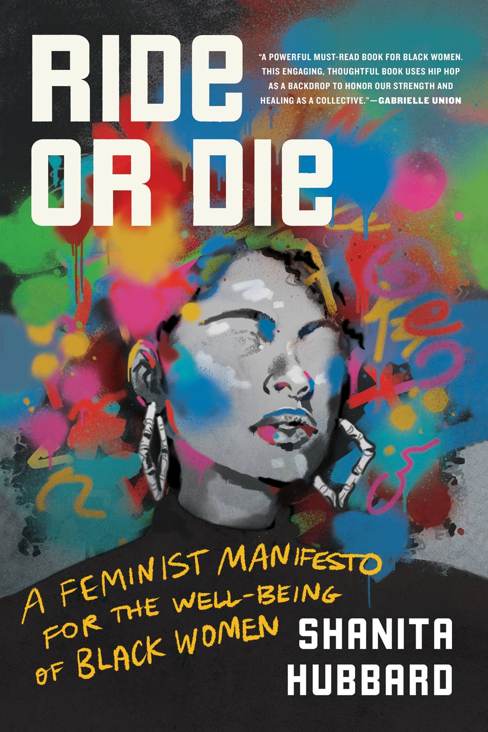 PRE-ORDER: Ride or Die: A Feminist Manifesto for the Well-Being of Black Women