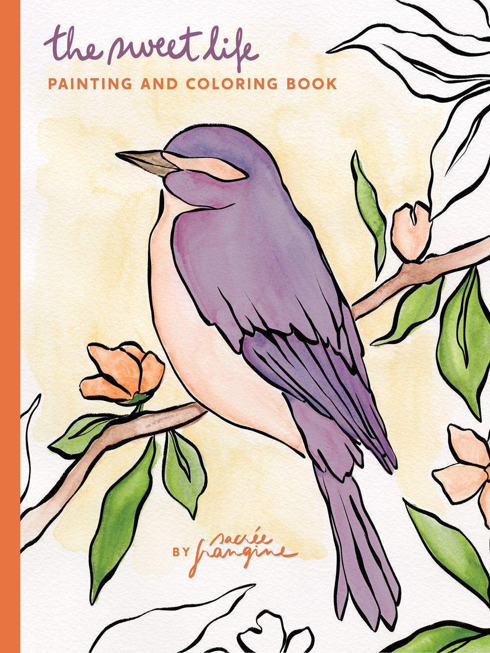 PRE-ORDER: The Sweet Life Painting and Coloring Book
