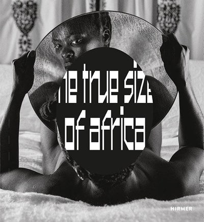 The True Size of Africa: Transcontinental Perspectives