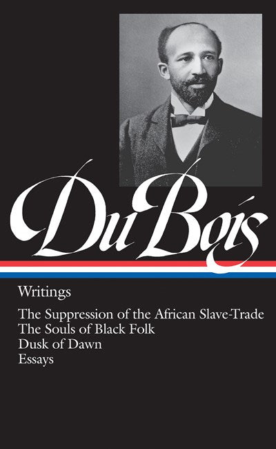 W.E.B Du Bois: Writings