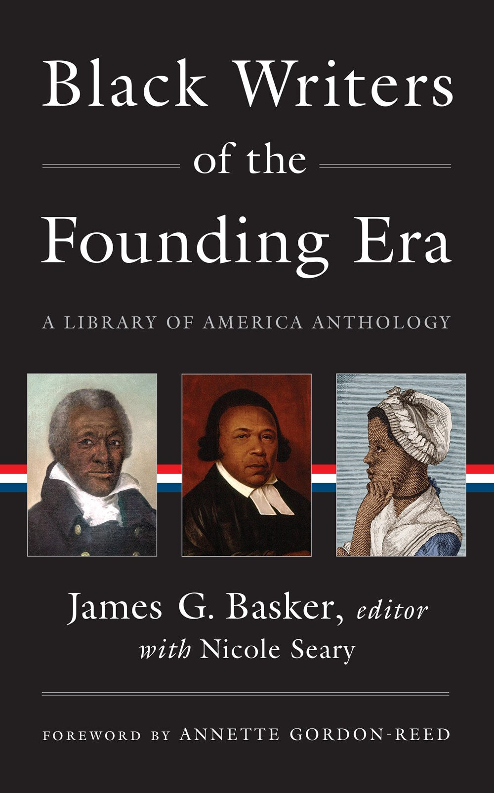 PRE-ORDER: Black Writers of the Founding Era (LOA #366): A Library of America Anthology