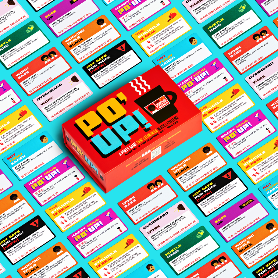 PO' UP! Black in the Workplace Edition