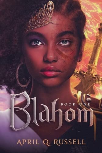 Blahom: A Warrior Goddess (Blahom #1)