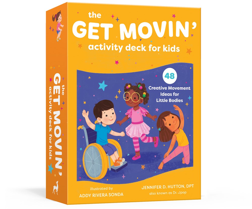 The Get Movin' Activity Deck for Kids: 48 Creative Movement Ideas for Little Bodies