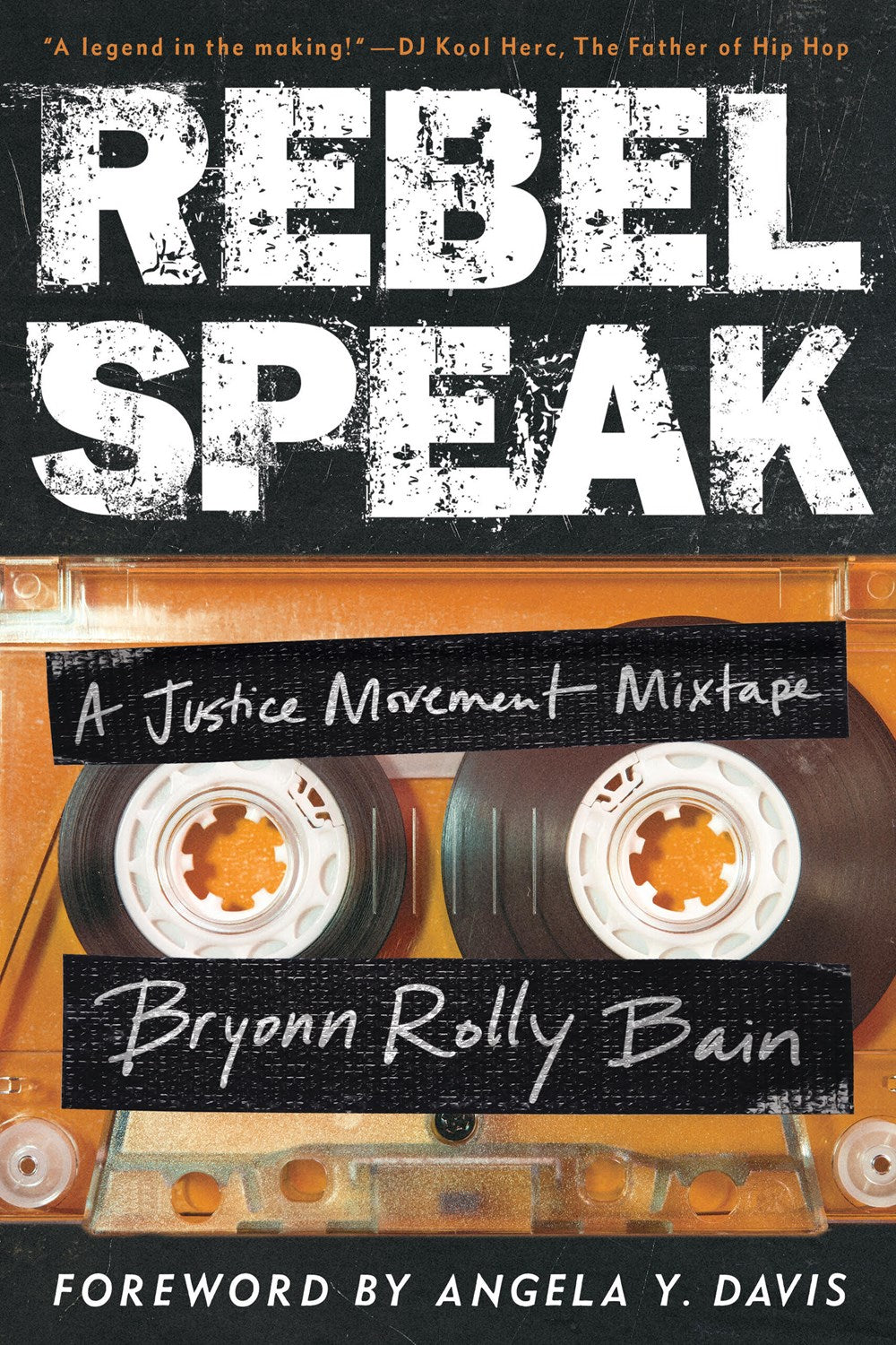 Rebel Speak: A Justice Movement Mixtape