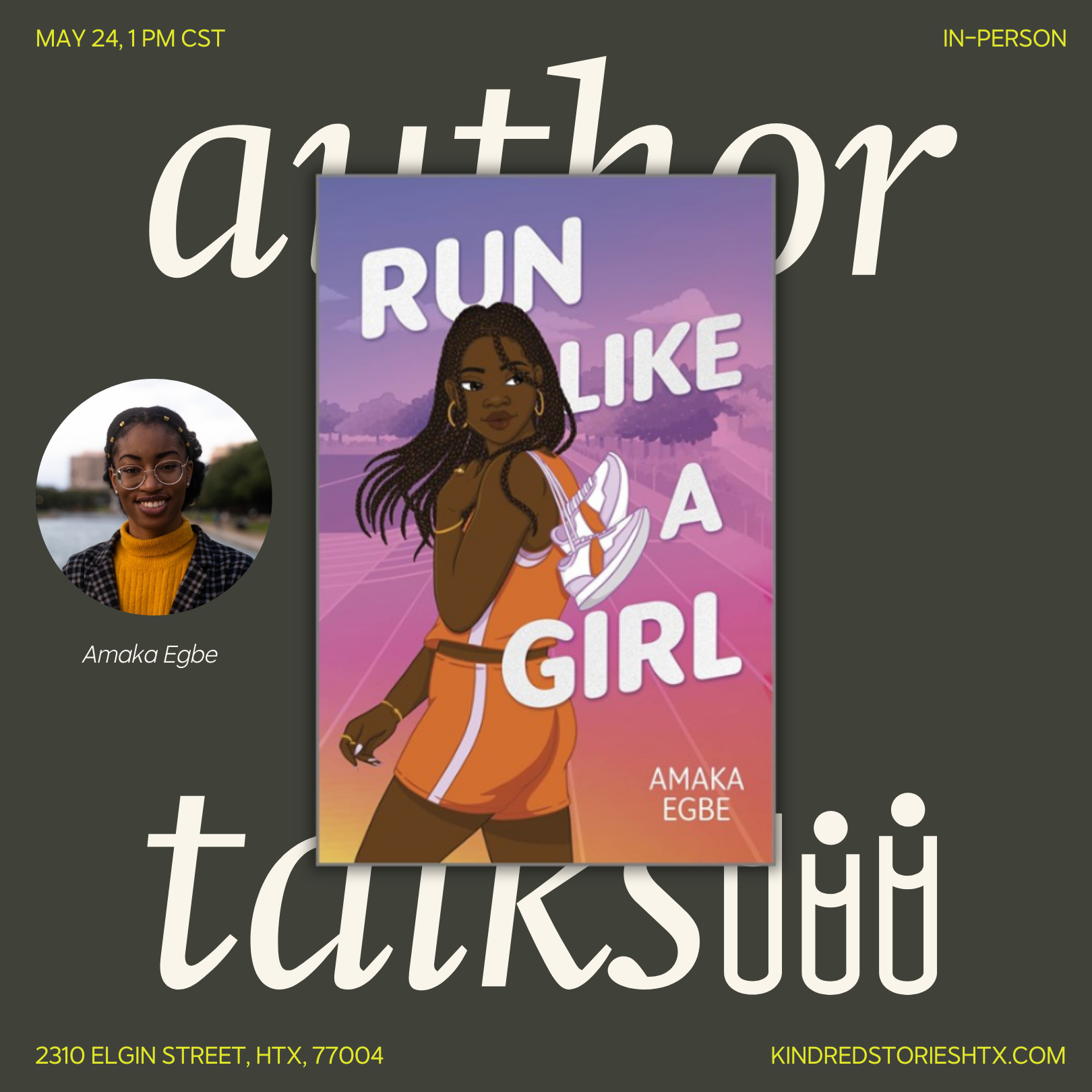 IRL AUTHOR TALK: Run Like a Girl with Amaka Egbe - May 24 @ 1 PM