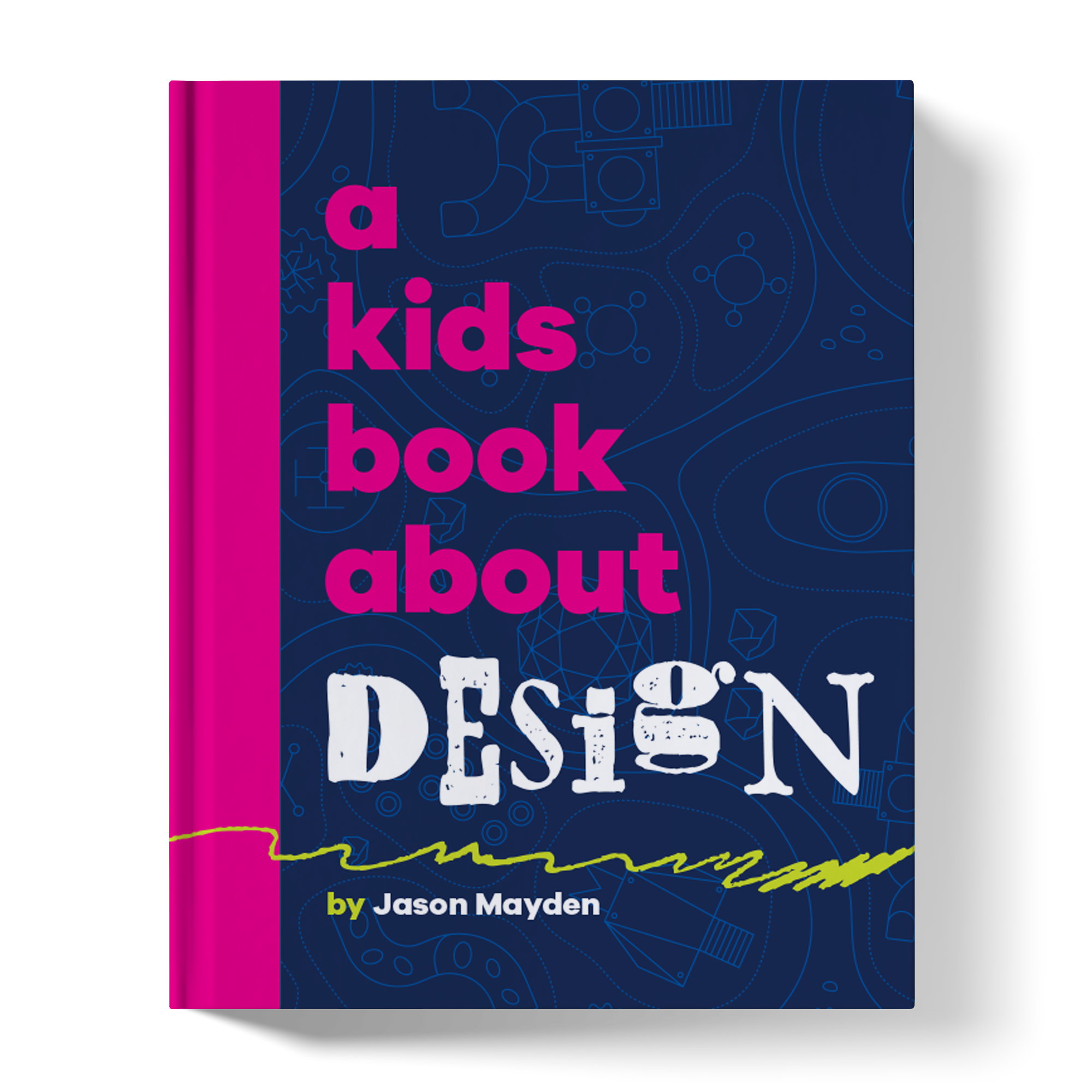 A Kids Book About Design