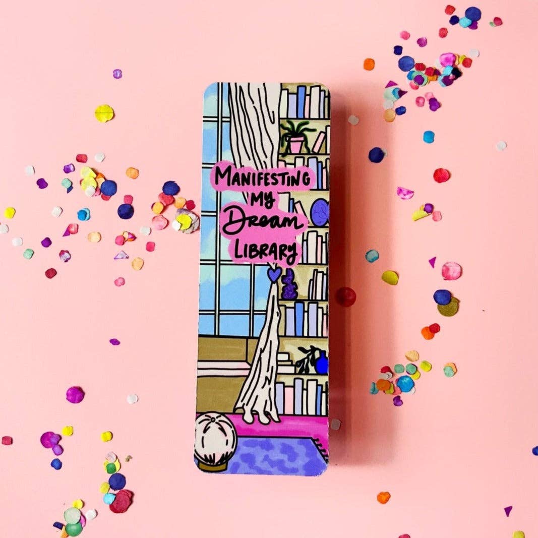 Manifesting My Dream Library Bookmark