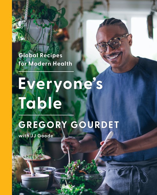 Everyone's Table by. Gregory Gourdet