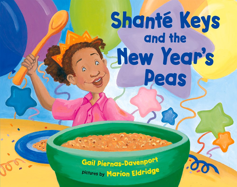 Shante Keys and the New Year's Peas by Gail Piernas-Davenport