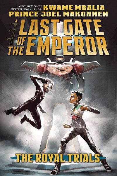 The Last Gate of the Emperor: The Royal Trials