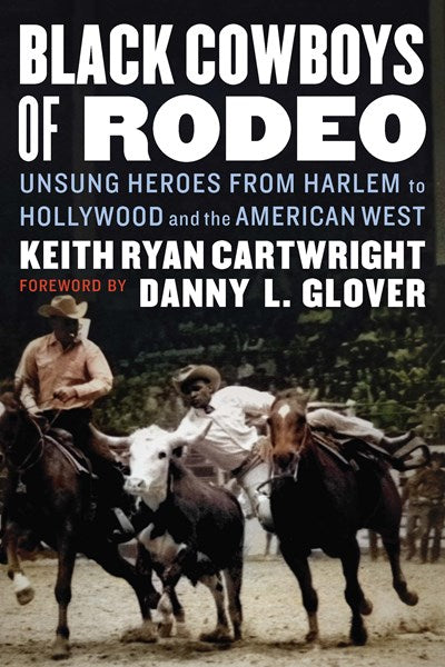 Black Cowboys of Rodeo