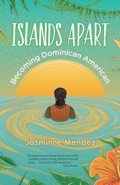 Islands Apart: Becoming Dominican American