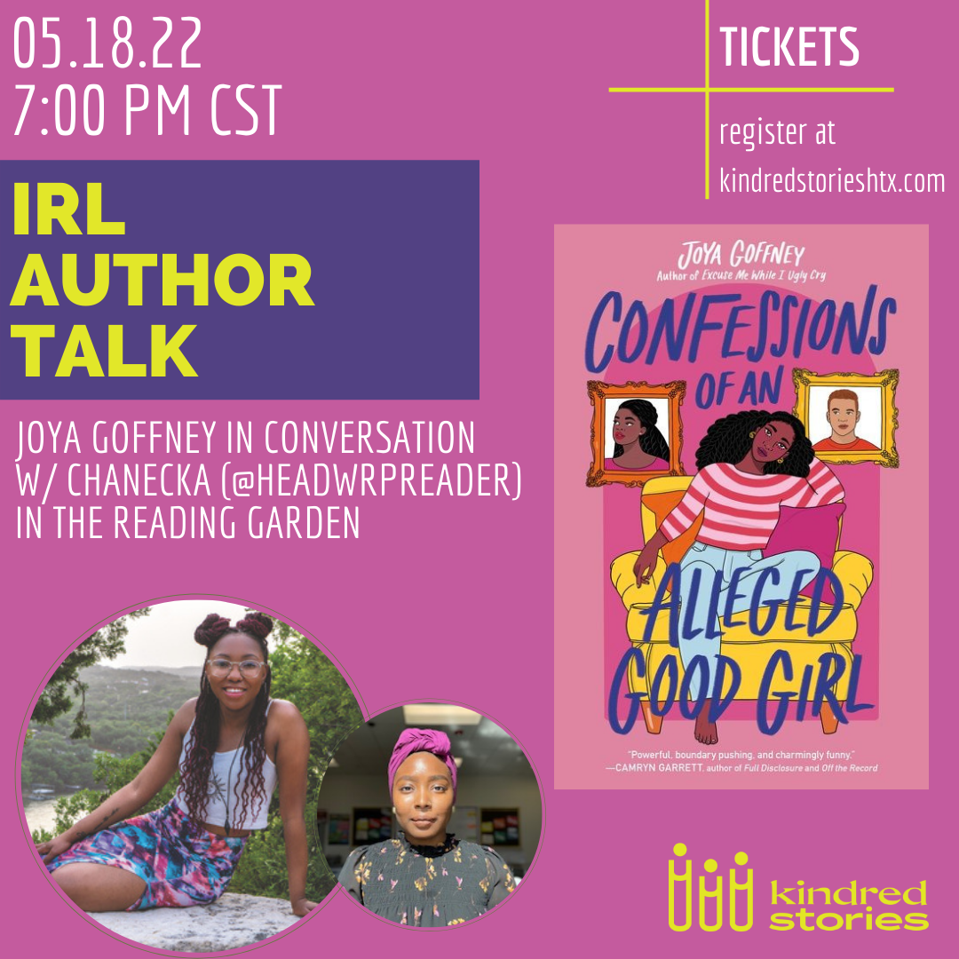 IRL Author Talk: Confessions of an Alleged Good Girl with Joya Goffney- May 18 @ 7PM CST