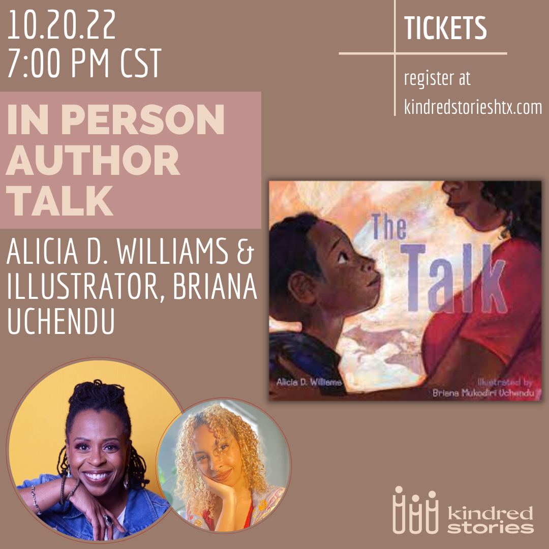 IN PERSON Author Talk: The Talk with Alicia D. Williams & Illustrator, Briana Mukodiri Uchendu-October 20 @ 7:00PM CST