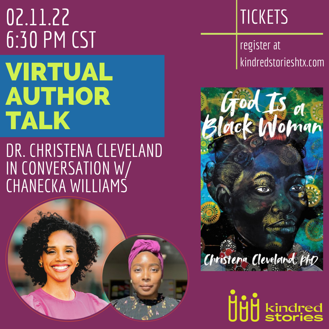 Virtual Author Talk: God is a Black Woman with Dr. Christena Cleveland - Feb 11 @ 6:30 PM CST