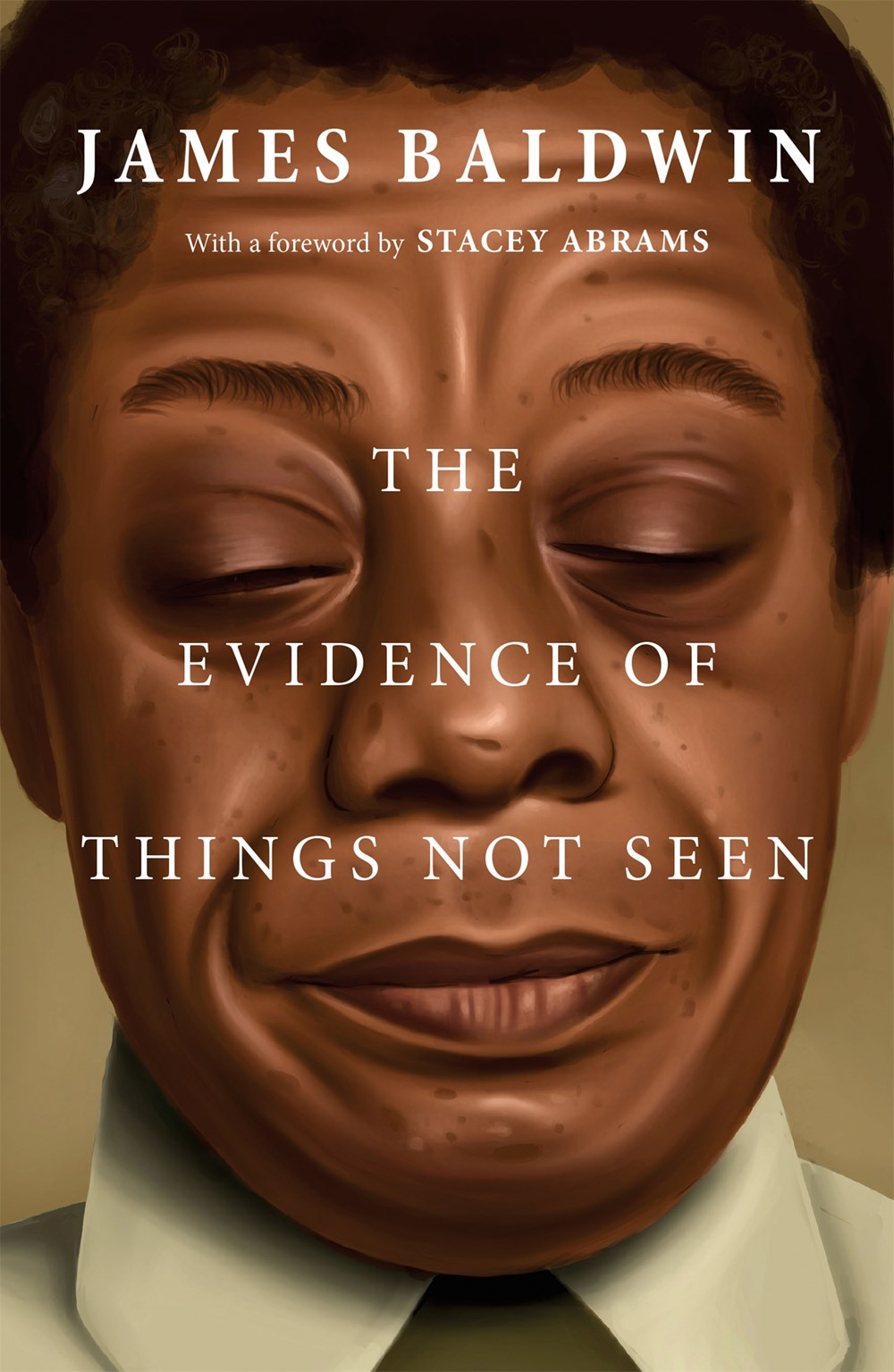 The Evidence of Things Not Seen by James Baldwin