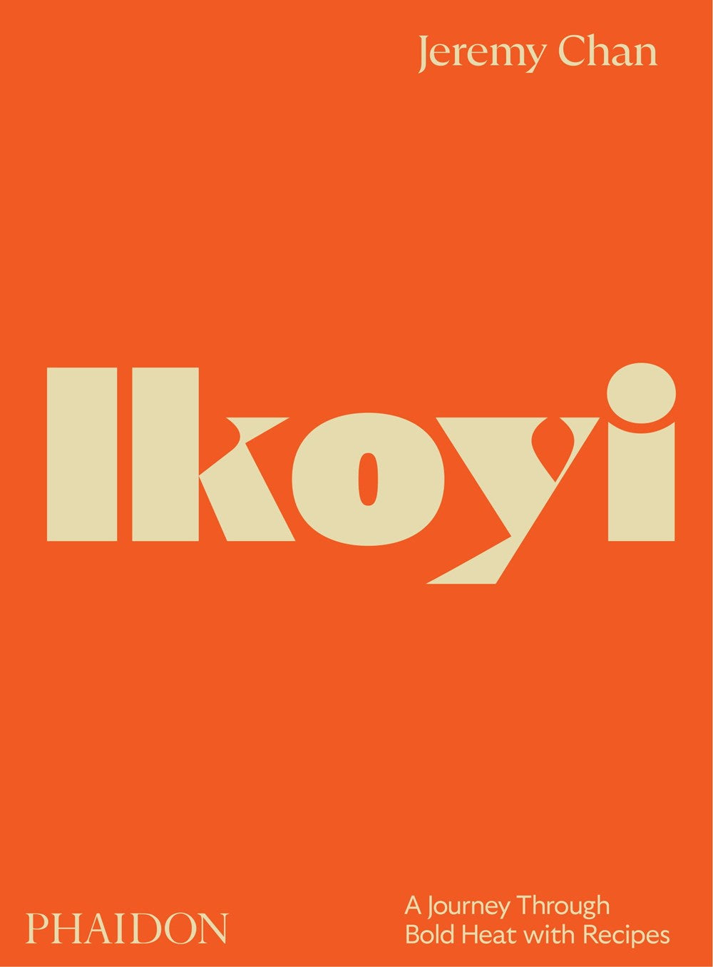 Ikoyi: A Journey Through Bold Heat with Recipes