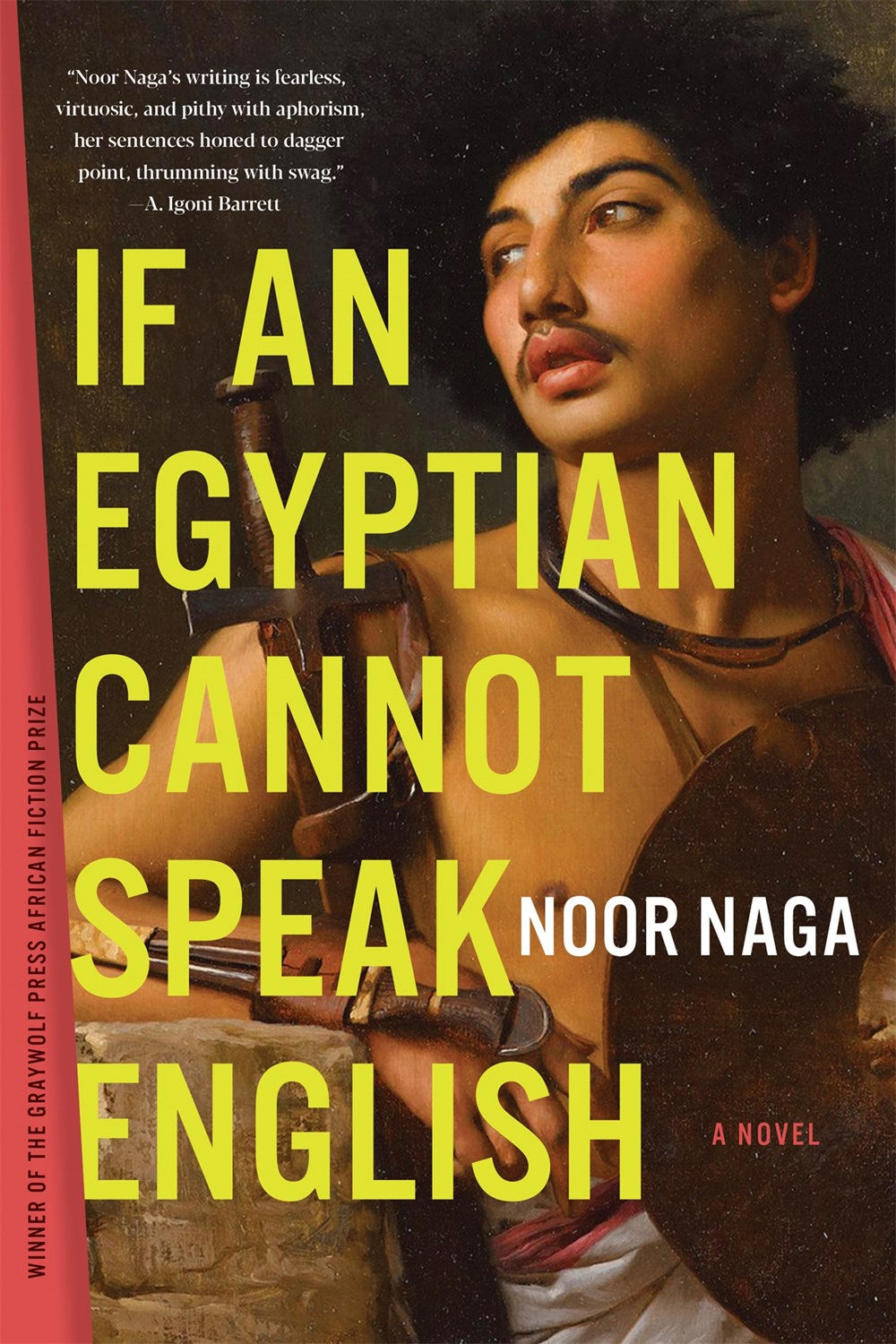 If an Egyptian Cannot Speak English: A Novel