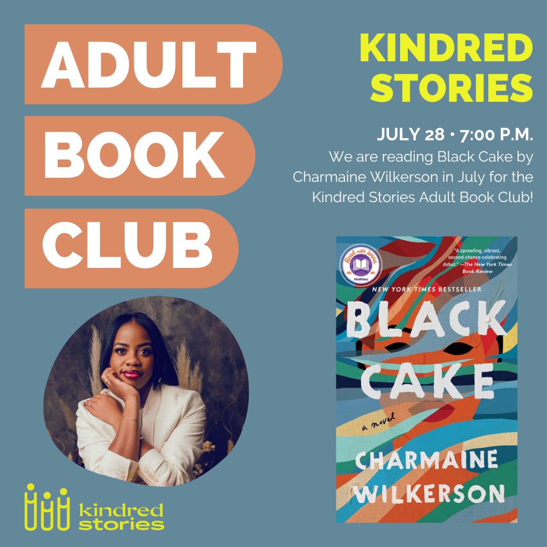July Adult Book Club - Black Cake by Charmaine Wilkerson