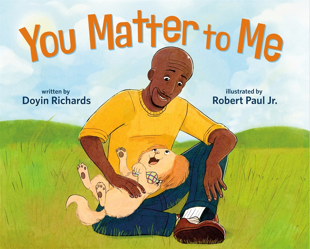 You Matter to Me by Doyin Richards
