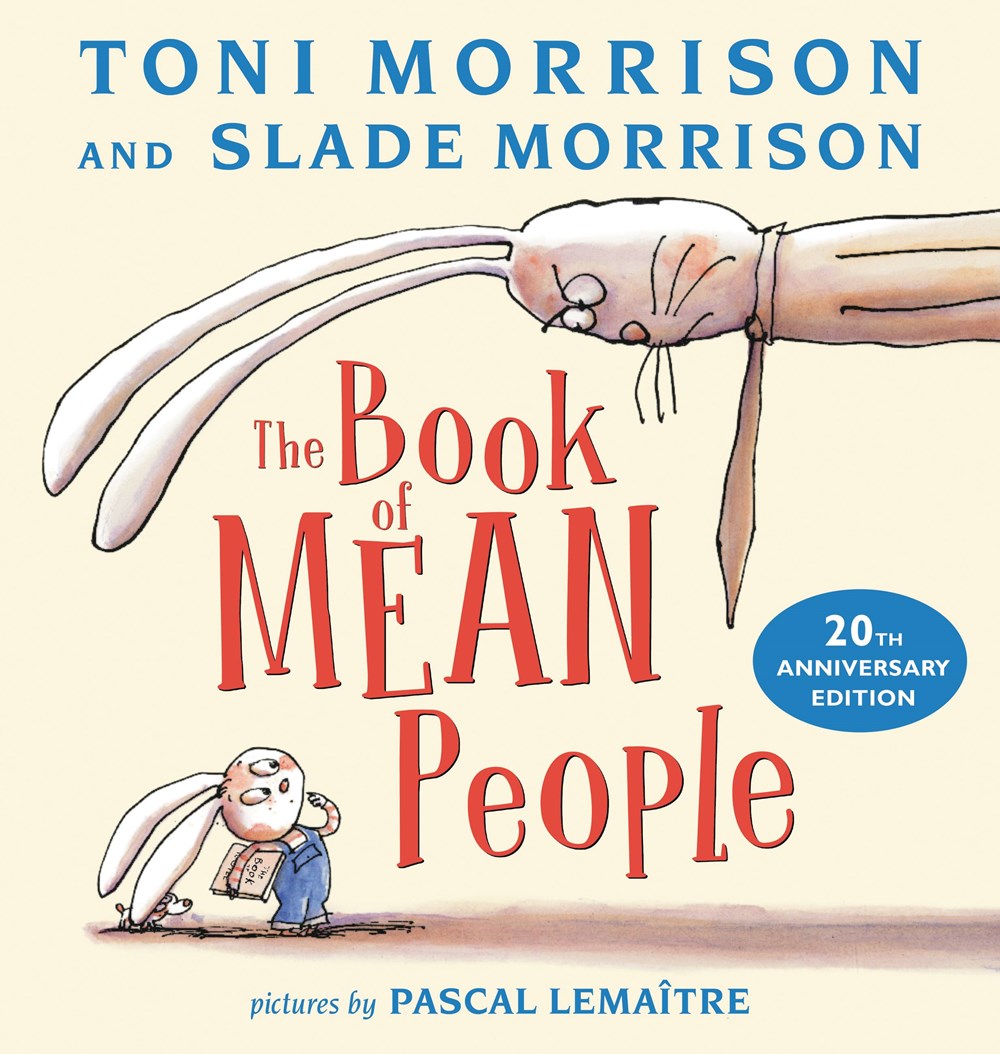 The Book of Mean People (20th Anniversary Edition) by Slade Morrison & Toni Morrison