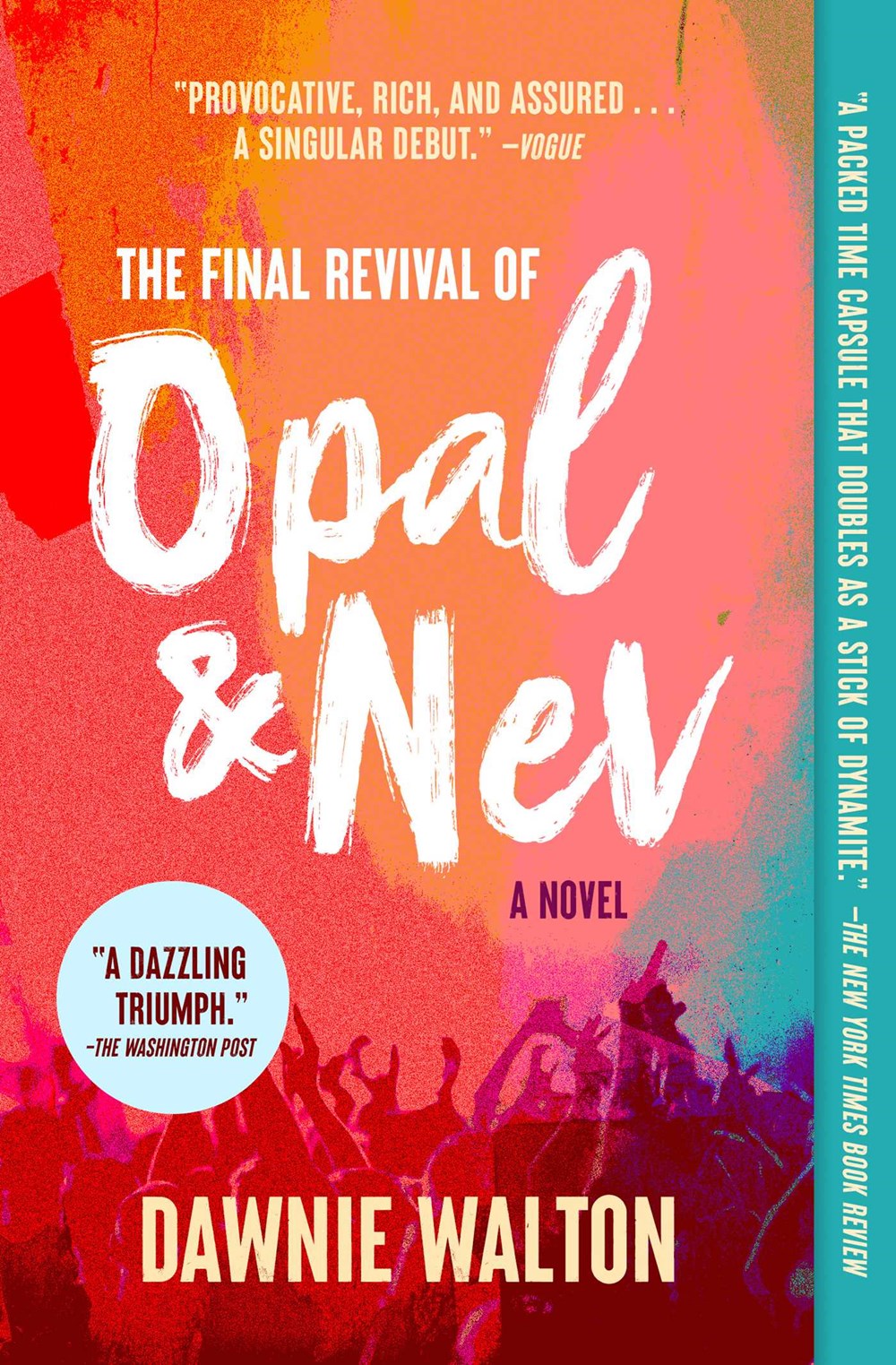 The Final Review of Opal and Nev