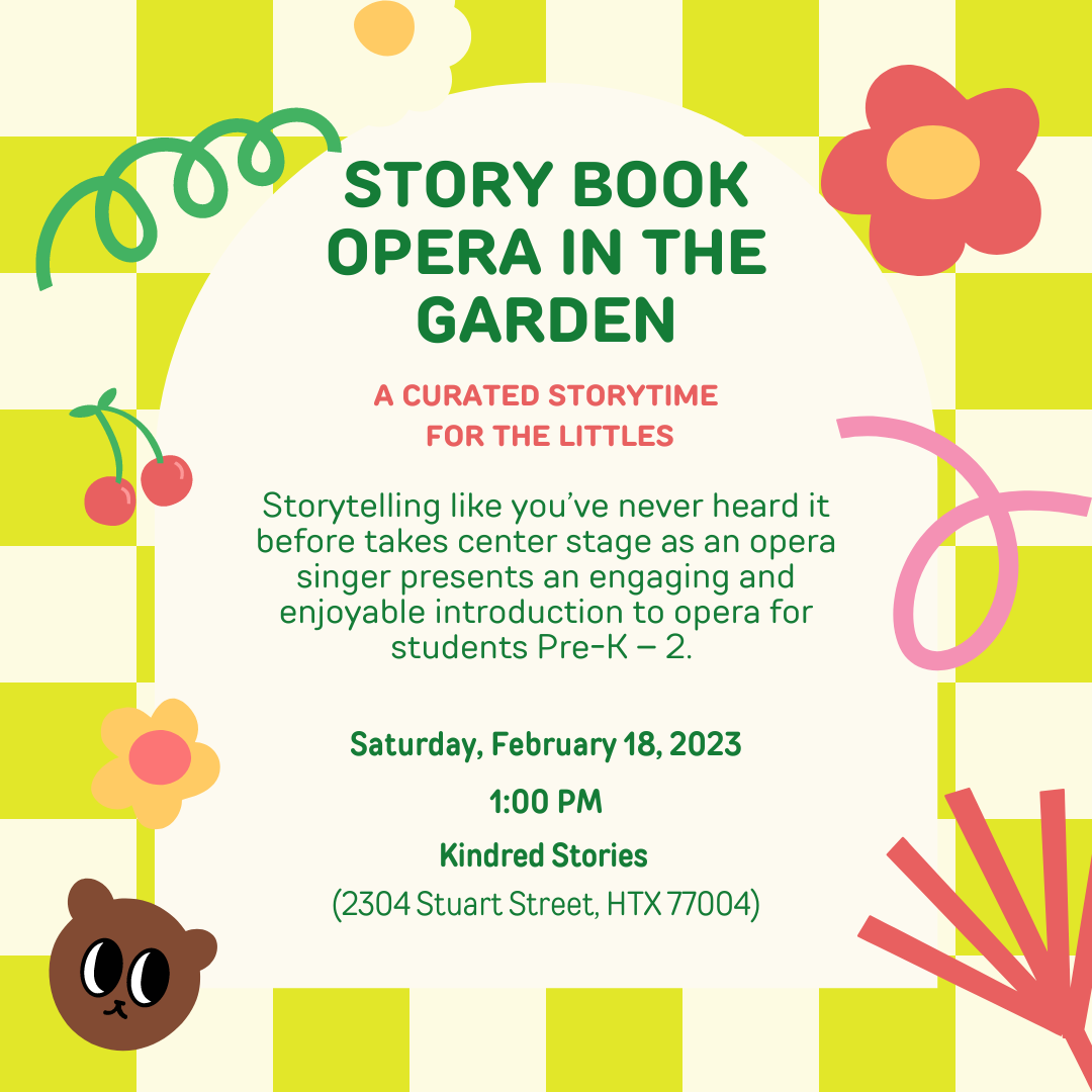 Story Book Opera with Houston Opera - Februrary 18 at 1 PM CST