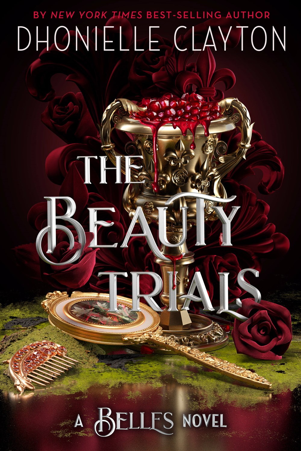 The Beauty Trials (A Belles novel)