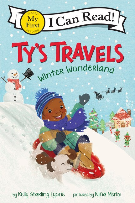 Ty’s Travels: Winter Wonderland by Kelly Starling Lyons