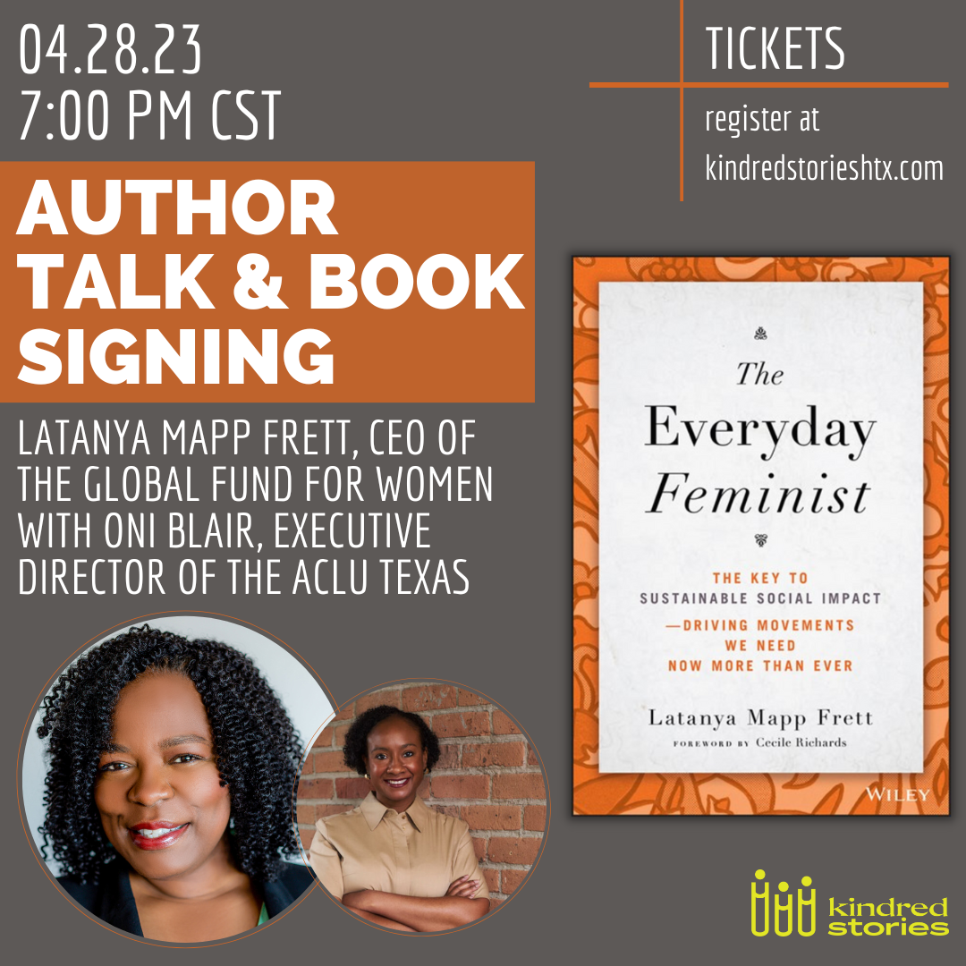 IN PERSON AUTHOR TALK: The Everyday Feminist with Latanya Mapp Frett & Oni Blair-April 28 at 7PM CST