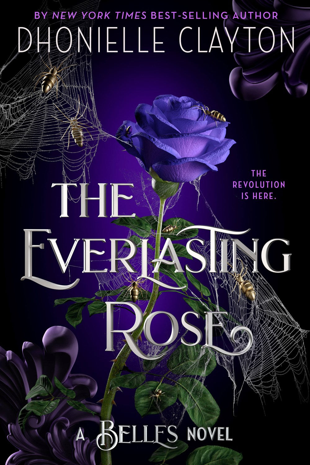 The Everlasting Rose (The Belles series, Book 2) by Dhonielle Clayton