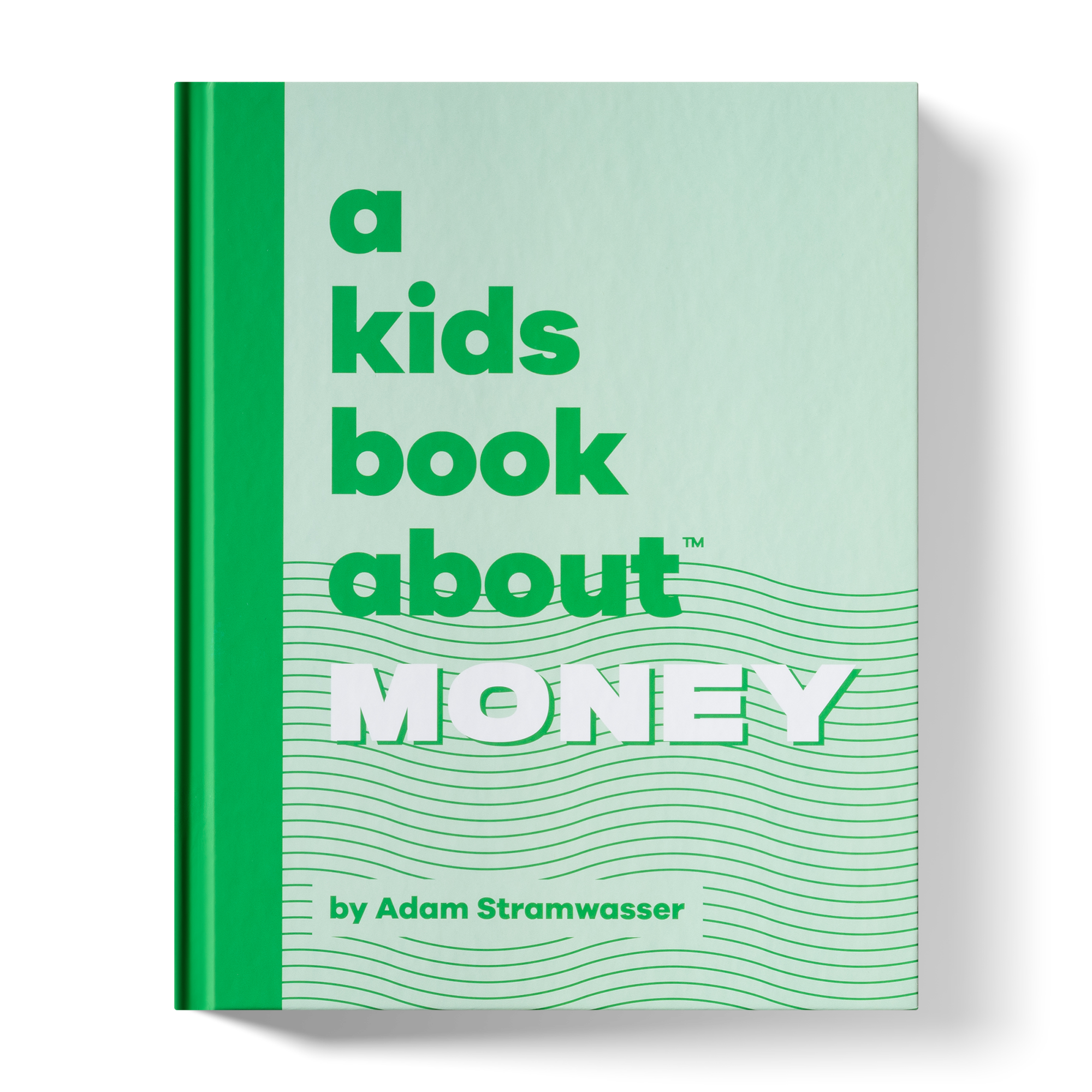 A Kids Book About Money