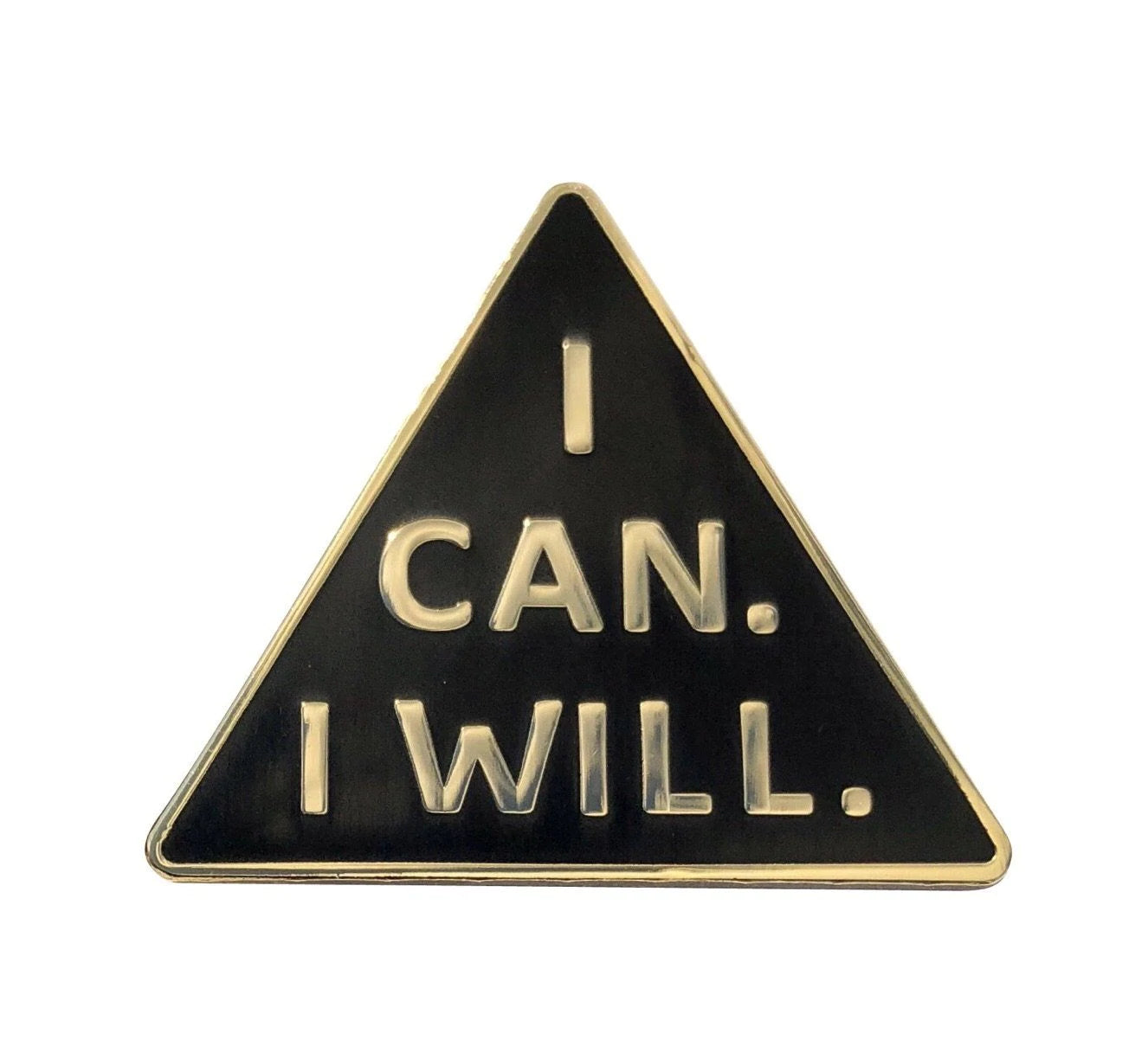 I Can. I Will. Pin