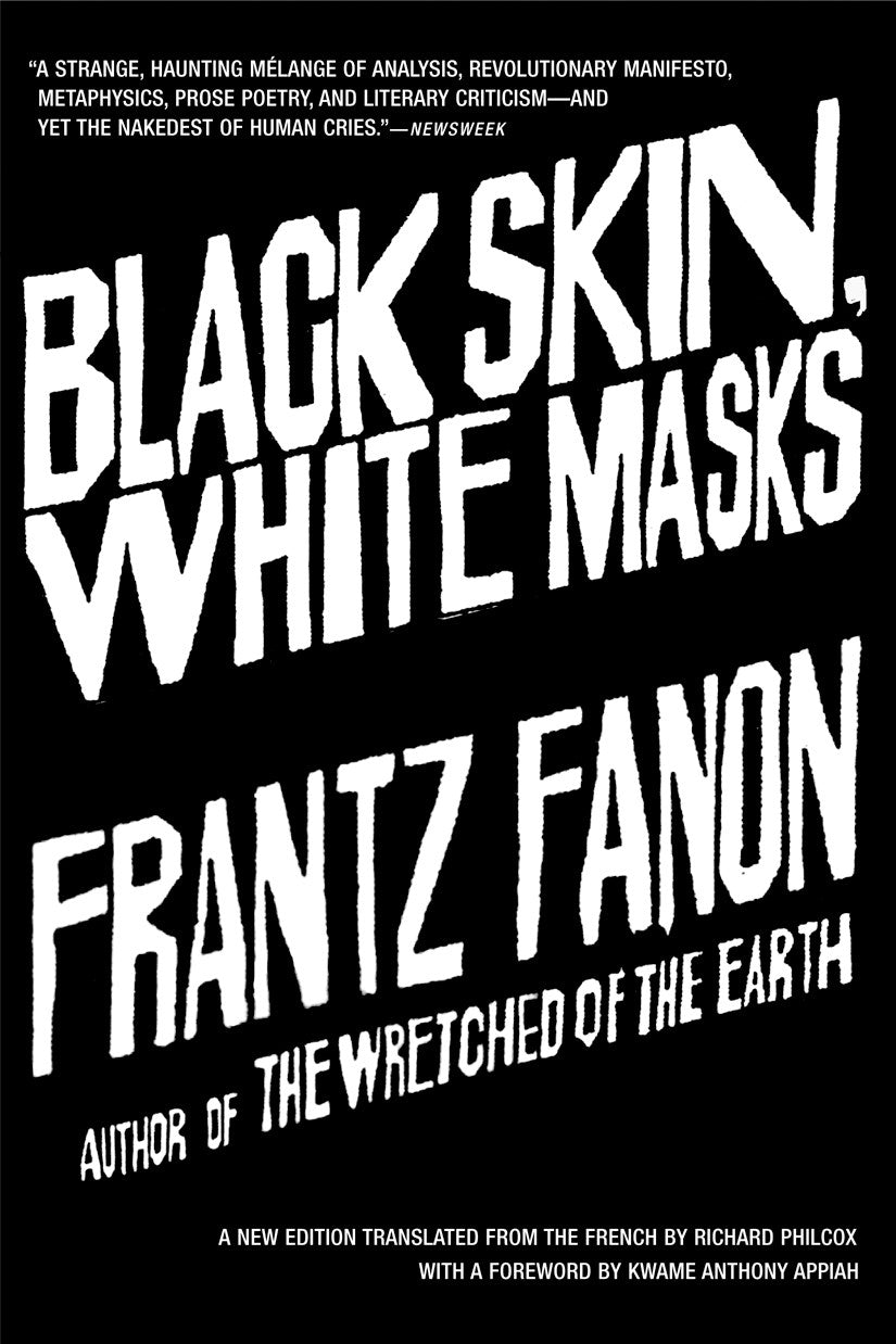 Black Skin, White Masks (Revised)