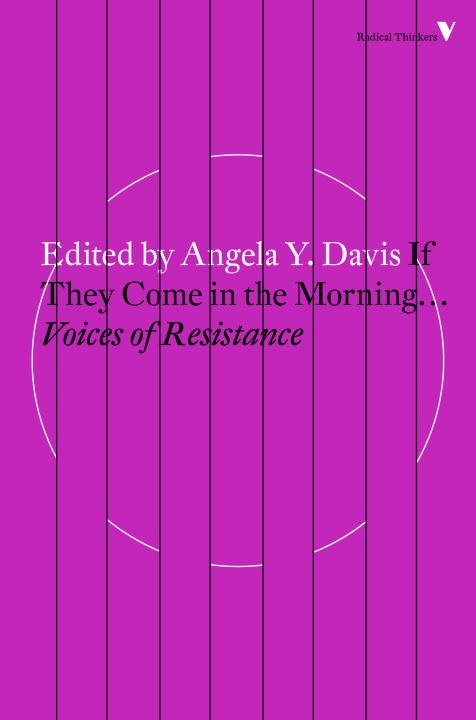 If They Come in the Morning... : Voices of Resistance