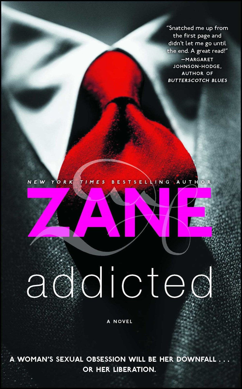 Addicted: A Novel